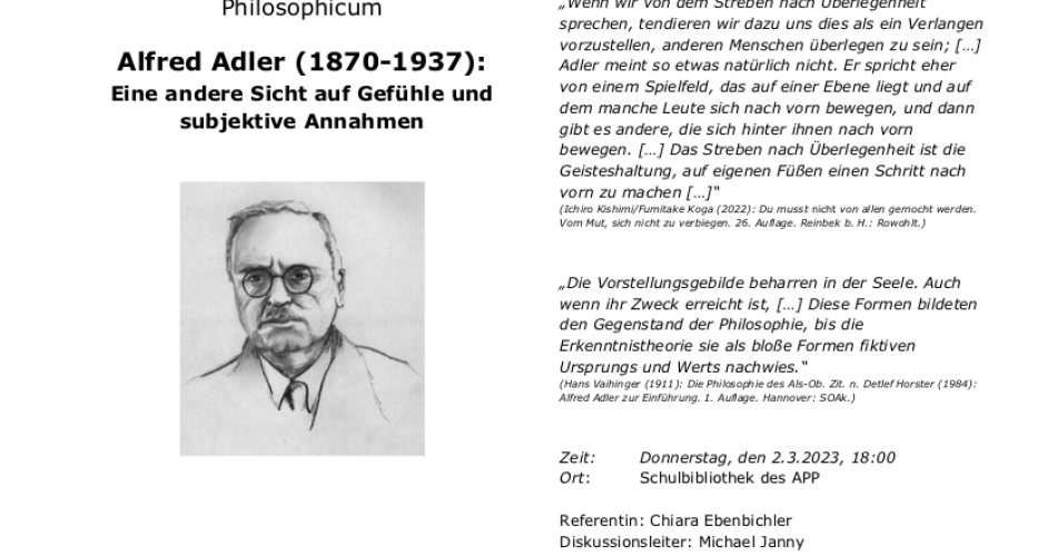 Philosophicum Alfred Adler (1870-1937): Eine andere Sicht auf Gefühle und subjektive Annahmen